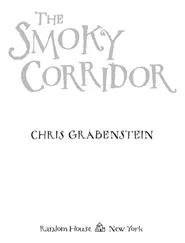 Chris Grabenstein - The Smoky Corridor