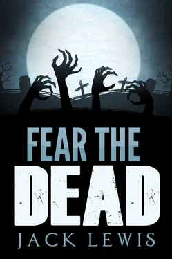 Jack Lewis Fear the Dead: A Zombie Apocalypse Book обложка книги