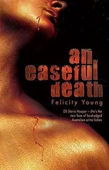 Felicity Young - An Easeful Death