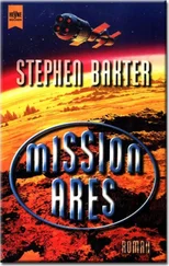 Stephen Baxter - Mission Ares