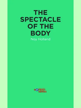 Noy Holland The Spectacle of the Body обложка книги