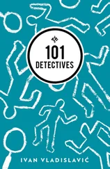 Ivan Vladislavic - 101 Detectives