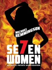 Michael Hemmingson - Seven Women - An Erotic Private Investigation