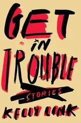 Kelly Link - Get in Trouble - Stories