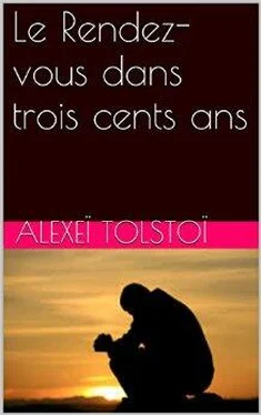 Alexis Tolstoï Le Rendez-vous dans trois cents ans обложка книги