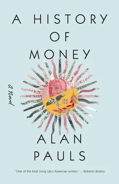 Alan Pauls A History of Money