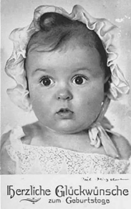 Photographs of perfect German babies began cropping up everywhere They were - фото 49