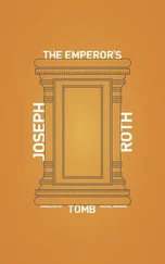 Joseph Roth - The Emperor's Tomb