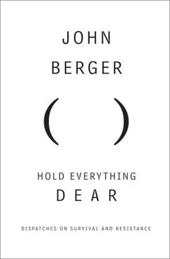 John Berger Hold Everything Dear: Dispatches on Survival and Resistance обложка книги