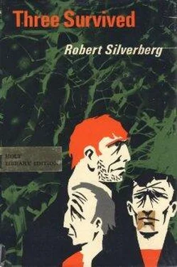 Robert Silverberg Three Survived обложка книги