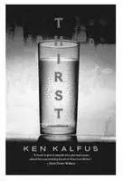 Thirst is a book to give to people who piss and moan about the unpromising - фото 2