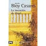 Adolfo Bioy Casares La invención de Morel PRÓLOGO Stevenson hacia 1882 anotó - фото 1