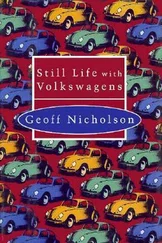 Geoff Nicholson - Still life with Volkswagens
