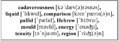 A cadaverousness of complexion an eye large liquid and luminous beyond - фото 378