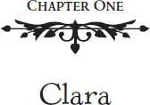 Clara came awake in an instant She sat up in bed tingling with the knowledge - фото 6