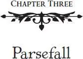 Never thought Parsefall surveying the Wintermute drawing room had he seen a - фото 8