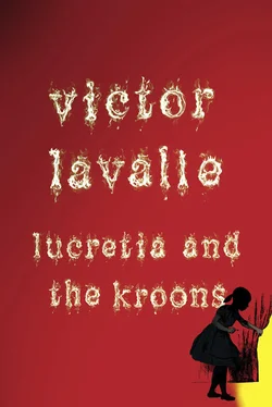 Victor Lavalle Lucretia and the Kroons обложка книги