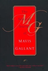Mavis Gallant - The Selected Stories of Mavis Gallant