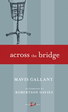 Mavis Gallant Across the Bridge