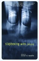 Victor Lavalle - Slapboxing with Jesus