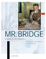 Evan Connell - Mr. Bridge