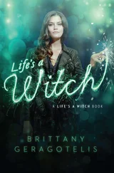 Brittany Geragotelis - Life's a Witch