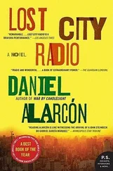 Daniel Alarcon - Lost City Radio