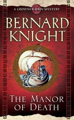 Bernard Knight - The Manor of Death