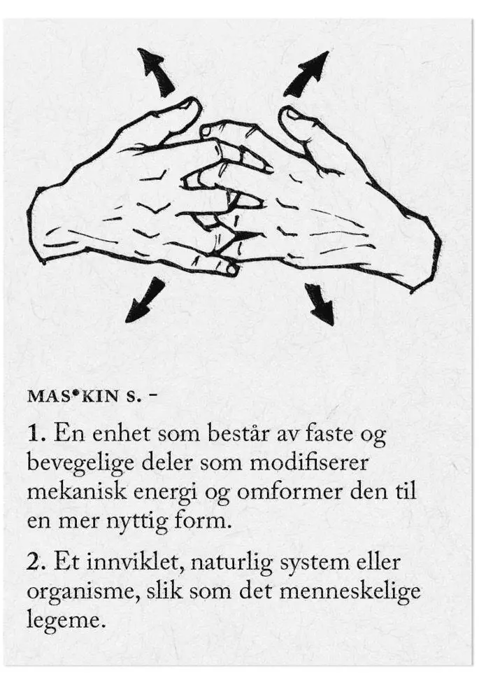 Fig 46 Sign for Machine From TofteJebsen B Jeg er Raksmey p 149 - фото 60