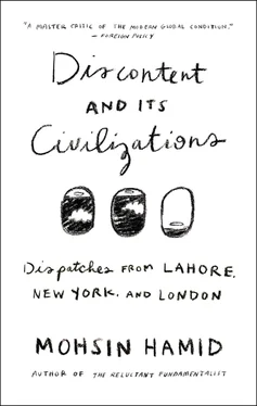 Hamid Mohsin Discontent and Its Civilizations: Dispatches from Lahore, New York, and London