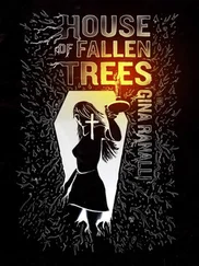 Gina Ranalli - House of Fallen Trees