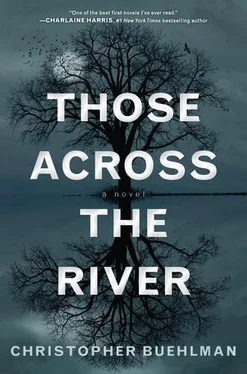 Christopher Buehlman Those Across the River обложка книги