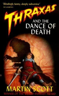 Martin Scott Thraxas and the Dance of Death обложка книги