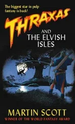 Martin Scott - Thraxas and the Elvish Isles
