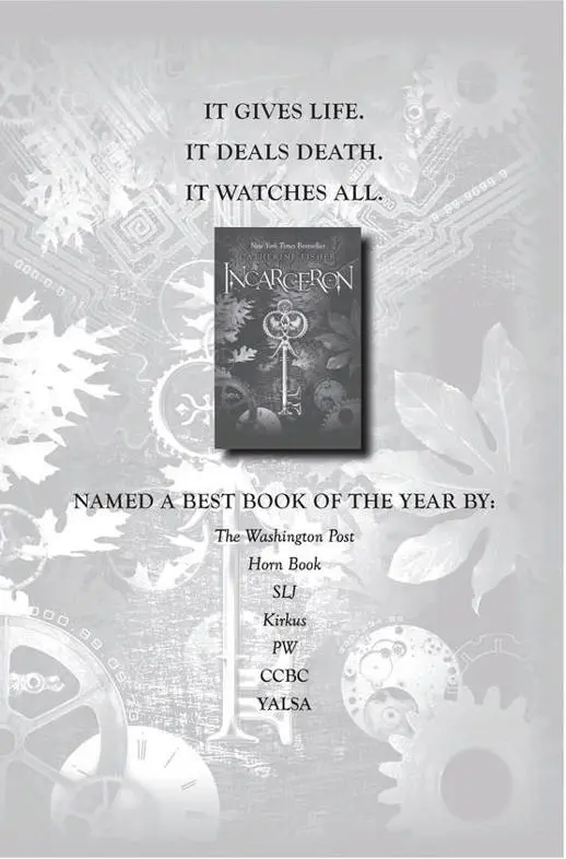 Praise for INCARCERON A thriller of the highest order Fisher could give the - фото 17