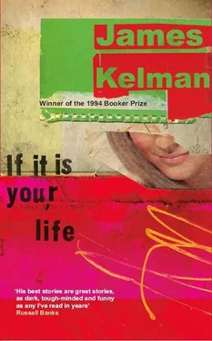 James Kelman If it is your life обложка книги