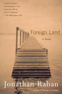 Jonathan Raban Foreign Land: A Novel обложка книги