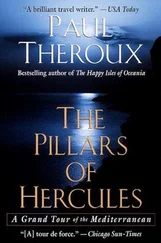 Paul Theroux - The Pillars of Hercules