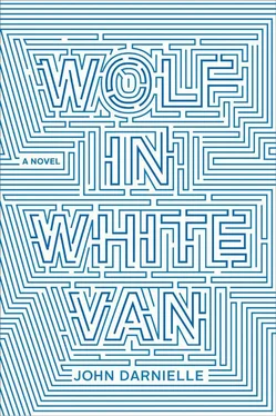 John Darnielle Wolf in White Van обложка книги
