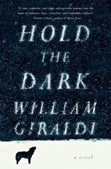 William Giraldi - Hold the Dark