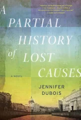Jennifer duBois - A Partial History of Lost Causes