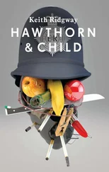 Keith Ridgway - Hawthorn &amp; Child