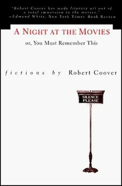 Robert Coover A Night at the Movies Or, You Must Remember This обложка книги