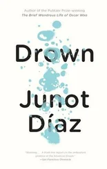 Junot Diaz - Drown