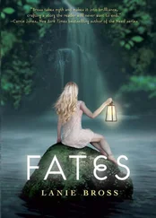Lanie Bross - Fates