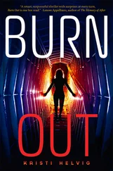 Kristi Helvig - Burn Out