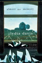 Lydia Davis - Almost No Memory