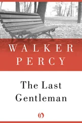 Walker Percy - The Last Gentleman