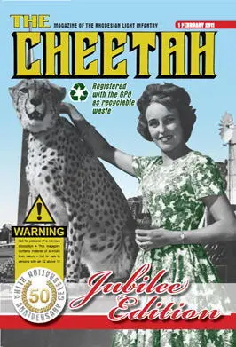 The Cheetah The Rhodesian Light Infantry 50th Anniversary Edition Chris - фото 254