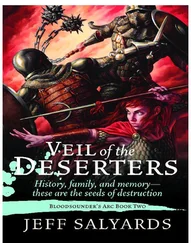 Jeff Salyards - Veil of the Deserters